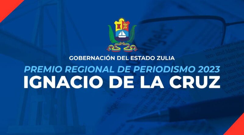 Premio Regional de Periodismo “Ignacio De La Cruz 2023” ya tiene ganadores